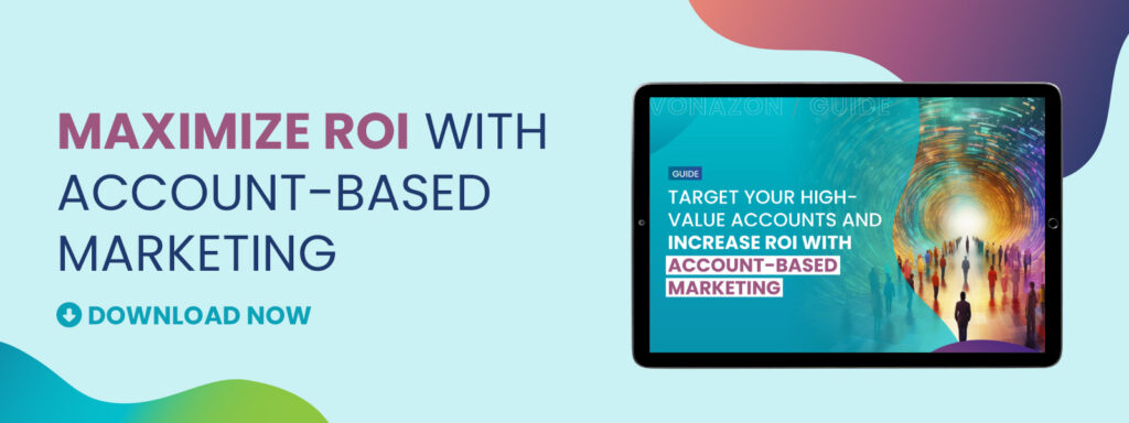 download-target-high-value-accounts-and-increase-roi-with-account-based-marketing