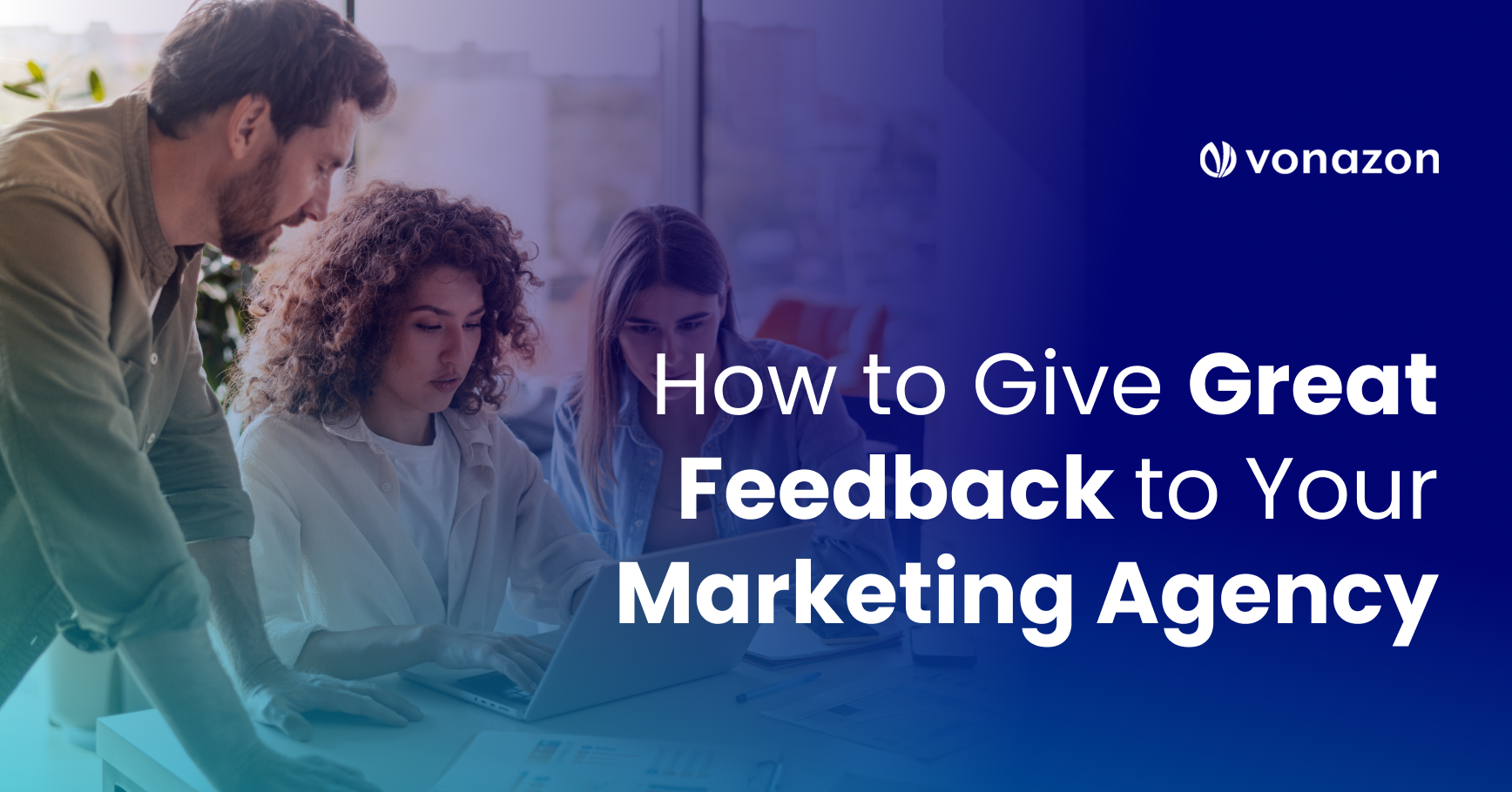 how to give great feedback to marketing agency featured image